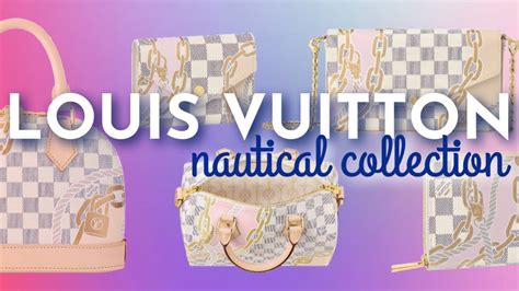 les canaux speciaux produits louis vuitton|louis vuitton nautical collection.